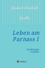 Leben am Parnass af Gerhard Friedrich Grabbe