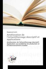 Amelioration de l'echantillonnage descriptif et applications af Megdouda Ourbih