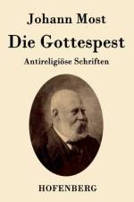 Die Gottespest af Johann Most