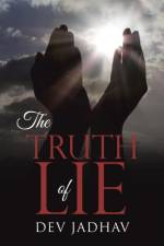 Truth of Lie af Dev Jadhav