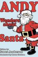 Andy Wonders about Santa af Prof James (Queen's University Belfast UK) Anderson