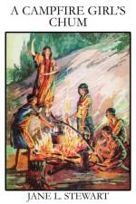 Campfire Girl's Chum af Jane L Stewart