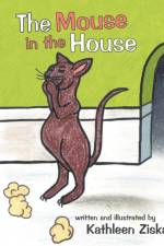 Mouse in the House af Kathleen Ziska
