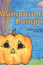 Mumpkin the Pumpkin af Abbey McCormack