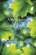 Whispering Leaf. . . af Debatrayee Banerjee