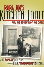 Papa Joe's Kitchen Table af Joe Papa Joe Marziano