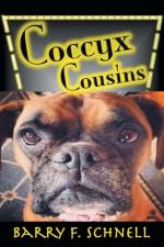Coccyx Cousins af Barry F Schnell