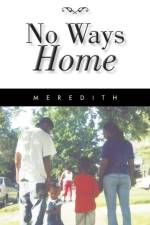 No Ways Home af Meredith