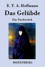 Gelubde af E T a Hoffmann