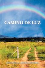 Camino de luz af Luz Estella Quenza Becerra