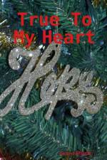 True to My Heart af Selena Millman