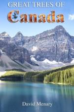 Great Trees of Canada Hc af David Menary
