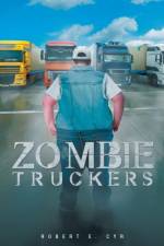 Zombie Truckers af Chhc Aadp Cyr Dos