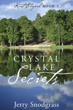 Crystal Lake Secrets af Jerry Snodgrass