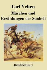 Marchen und Erzahlungen der Suaheli af Carl Velten