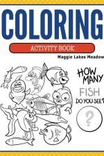 Coloring Activity Book af Maggie Lakes Meadow