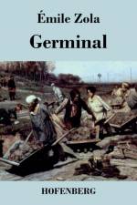 Germinal af Emile Zola
