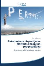 Pakalpojumu pieprasījuma elastības analīze un prognozēsana af Radionova Elina