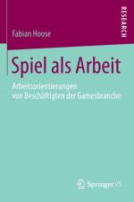 Spiel ALS Arbeit af Fabian Hoose