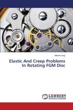 Elastic And Creep Problems In Rotating FGM Disc af Garg Manish
