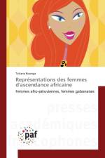 Representations Des Femmes d'Ascendance Africaine af Kounga-T
