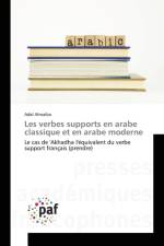 Les Verbes Supports En Arabe Classique Et En Arabe Moderne af Ahnaiba-A