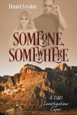 Someone, Somewhere af Daniel Leydon