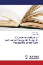 Characterization of entomopathogenic fungi in vegetable ecosystem af Pegu Joyarani