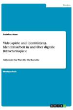Videospiele und Identitat(en). Identitatsarbeit in und uber digitale Bildschirmspiele af Sabrina Auer