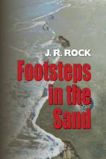 Footsteps in the Sand af J R Rock