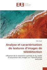 Analyse Et Caracterisation de Textures D Images de Teledetection af Charfi-O