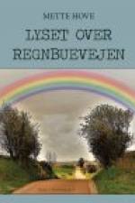LYSET OVER REGNBUEN af Mette Hove