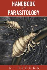 Handbook on Parasitology af K Renuka