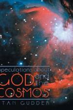 Speculations about God and the Cosmos af Stan Gudder