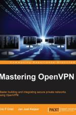 Mastering OpenVPN af Jan Just Keijser