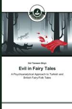 Evil in Fairy Tales af Gul Tanesen Buyu