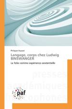 Langage, Corps Chez Ludwig Binswanger af Veysset-P