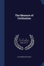 Measure of Civilization af Guy Morrison Walker