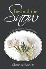 Beyond the Snow af Christine Rawlins