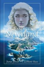 Essence of Neverland af Juna Jinsei