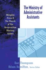 The Ministry of Administrative Assistants