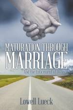 Maturation through Marriage af Lowell Lueck