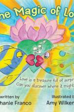 Magic of Love af Stephanie Franco