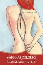 Various Colours in Sexual Encounters af Rudolphus Albers