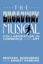 The Broadway Musical af Bernard Rosenberg