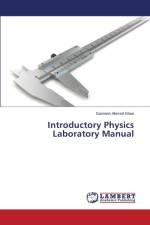 Introductory Physics Laboratory Manual af Sameen Ahmed Khan