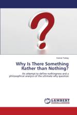 Why Is There Something Rather than Nothing? af Turkay Kemal