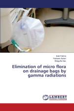 Elimination of micro flora on drainage bags by gamma radiations af Naz Shagufta
