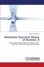 Relativistic Quantum Theory of Particles. II af Stefanovich Eugene