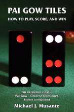Pai Gow Tiles af Michael J. Musante